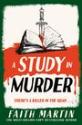 Text: "A Study in Murder", "There's a killer in the quad...", "Faith Martin". Illustration: Dolch steckt im Buch, Blutflecken.