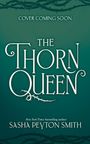 Sasha Peyton Smith: The Rose Bargain Book 2, Buch