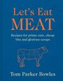 Tom Parker Bowles: Let's Eat Meat, Buch