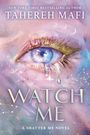 Tahereh Mafi: Watch Me, Buch