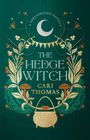 Cari Thomas: The Hedge Witch, Buch