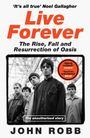 John Robb: Live Forever, Buch