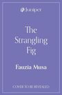 "The Strangling Fig" von Fauzia Musa, Juniper-Logo oben, Text "COVER TO BE REVEALED" auf lila Hintergrund.
