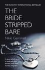 Nikki Gemmell: The Bride Stripped Bare, Buch