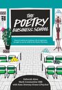 Deborah Alma: The Poetry Business School, Buch