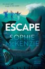 Sophie McKenzie: Escape!, Buch
