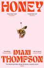 „HONEY“, „IMANI THOMPSON“, Zitate: „Deliciously dark“, „Wow, basically“, „Phenomenal“. Illustration einer Biene mit Nadel.