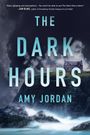 Amy Jordan: The Dark Hours, Buch