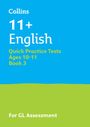 Collins 11: 11+ English Quick Practice Tests Age 10-11 (Year 6) Book 3, Buch