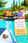 Eva Glyn: The Croatian Island Library, Buch