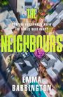 Emma Babbington: The Neighbours, Buch