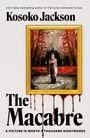 Kosoko Jackson: The Macabre, Buch