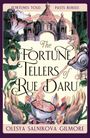 "The Fortune Tellers of Rue Daru" von Olesya Salnikova Gilmore. Illustration mit Blumen und architektonischen Elementen.