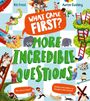 Kit Frost: What Came First? - More Incredible Questions, Buch