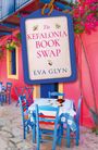 "The Kefalonia Book Swap, Eva Glyn." Illustration eines mediterranen Cafés mit blauen Stühlen und Tisch, rosa Wänden.