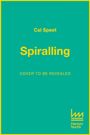 Cal Speet: Spiralling, Buch