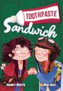 Henry White: Toothpaste Sandwich, Buch