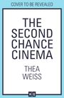 Thea Weiss: The Second Chance Cinema, Buch
