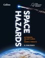 Collins Astronomy: Space Hazards, Buch