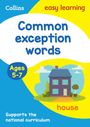 Collins Easy Learning: Common exception words Workbook Ages 5-7, Buch