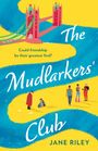 Jane Riley: The Mudlarkers' Club, Buch