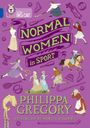 "Normal Women in Sport", "Philippa Gregory", "Illustrated by Monica Auriemma". Frauen in Sportbekleidung, sportliche Aktivitäten.