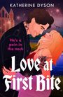 Katherine Dyson: Love at First Bite, Buch