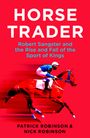 Nick Robinson: Horsetrader, Buch