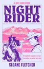 Sloane Fletcher: Night Rider, Buch