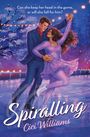 „FINAL COVER COMING SOON“ auf gelbem Kreis. Der Titel „SPIRALLING“ und „Cici Williams“ stehen zentral. Unten „avon.“