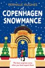 Pernille Hughes: A Copenhagen Snowmance, Buch