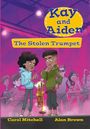 Carol Mitchell: Kay and Aiden - The Stolen Trumpet, Buch