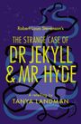 "Robert Louis Stevenson's The Strange Case of Dr Jekyll & Mr Hyde, A retelling by Tanya Landman." Verschnörkelte Linien auf lila.