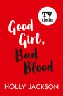 Holly Jackson: Good Girl, Bad Blood, Buch