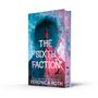 Der Text lautet: "The Sixth Faction, Veronica Roth." Eine Person steht auf einer Pyramide vor einem mystischen Hintergrund.