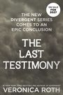Text: "THE NEW DIVERGENT SERIES COMES TO AN EPIC CONCLUSION. THE LAST TESTIMONY. VERONICA ROTH. ON SALE FEB 2027."   
Hintergrund: Wolken.