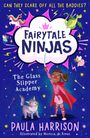Paula Harrison: The Glass Slipper Academy, Buch