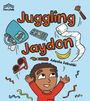 Adeola Sokunbi: Juggling Jaydon, Buch