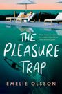 Buchtitel: "The Pleasure Trap" von Emelie Olsson. Silhouette am Pool, tauchende Person im Wasser, Palmen im Hintergrund.