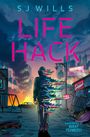 Sj Wills: Life Hack, Buch