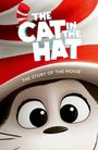 Seuss: The Cat in the Hat: The Story of the Movie, Buch
