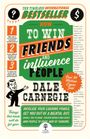 "The Timeless International Bestseller: How to Win Friends and Influence People, Dale Carnegie. Over 30 Million Copies Sold."