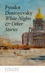 „Fyodor Dostoyevsky, White Nights & Other Stories“. Ein Gemälde zeigt ein Gebäude mit goldener Kuppel.