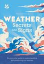 "Weather Secrets and Signs" und "An everyday guide to understanding and predicting our weather". Illustration: Bunte Wolken.