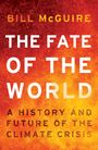 Bill Mcguire: The Fate of the World, Buch
