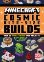 „MINECRAFT COSMIC BITE-SIZE BUILDS“ steht groß. Verschiedene pixelige Raum-Themenobjekte sind abgebildet.