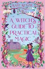 Titel: "A Witch's Guide to Practical Magic". Ein Weg führt zu einem Schloss. Eine Hexe mit rotem Buch und Zauberstab vorne.