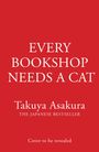 Takuya Asakura: Every Bookshop Needs a Cat, Buch