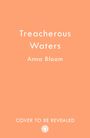 "Treacherous Waters" von Anna Bloom, "COVER TO BE REVEALED". Einfacher oranger Hintergrund mit kleinem Logo.