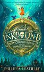 Philippa Leathley: Inkbound: Meticulous Jones and the Shadow Compass, Buch